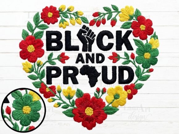 Black and Proud Black History Embroidery: A Digital Design for Meaningful Expression and Ethical Creation