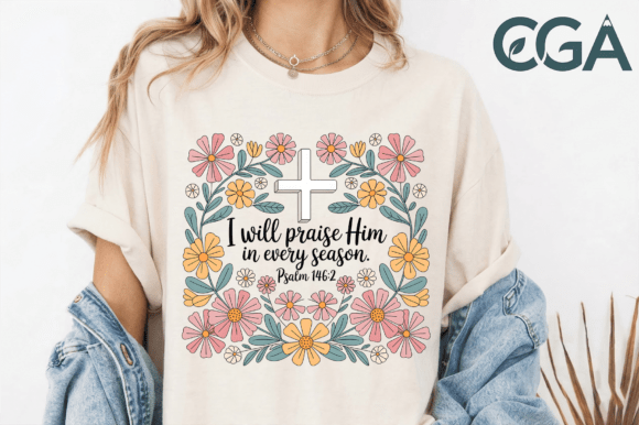 Praise Him in Every Season PNG