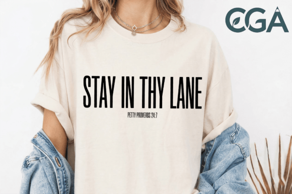 Stay in Thy Lane Petty Proverbs 24:7 PNG